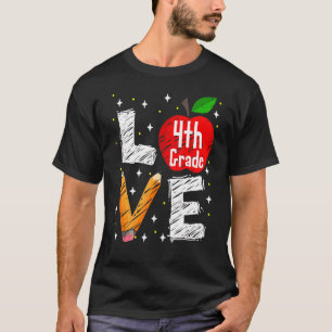 Liebe 4. Klasse Apple zurück zum Schullehrer T-Shirt