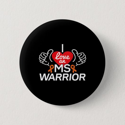 Liebe A Multiple Sklerose Frau Warrior Button (Vorderseite)