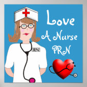 Liebe a Nurse PRN Poster (Vorne)