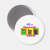 Liebe a Pharmaceuticals PRN T - Shirt & Gifts Magnet (Vorderseite/Rückseite)