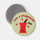 "Liebe A Pharmacist PRN" Einmalige Geschenke Magnet (Vorderseite/Rückseite)