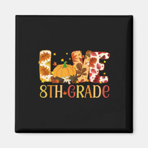 Liebe achte Klasse glücklicher Herbst-Erntedank Fr Magnet