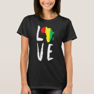 Liebe Afrika Schwarze Geschichte Monat Afrikanisch T-Shirt