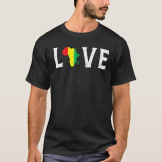 Liebe Afrika Schwarze Geschichte Monat Afrikanisch T-Shirt