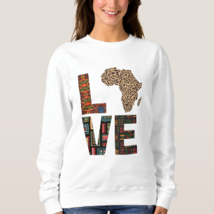 Liebe Afrika  Sweatshirt