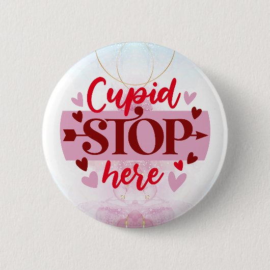 Liebe Alert: Cupid, Stopp Here Button (Vorderseite)
