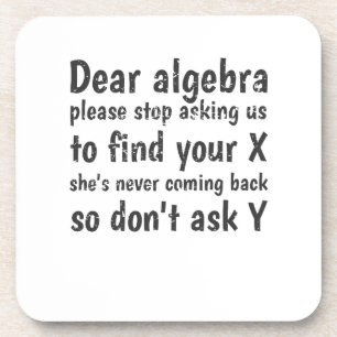 Liebe Algebra Frage uns auf, Ihr X zu finden Getränkeuntersetzer