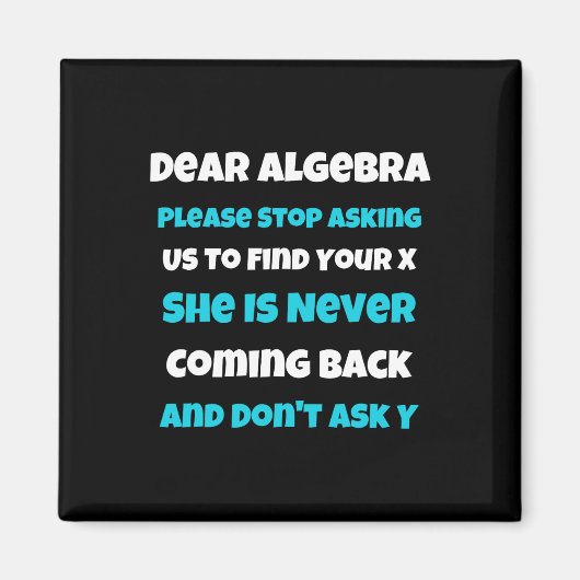 Liebe Algebra Fun sarkastische Schule Sprichwort f Magnet (Vorne)