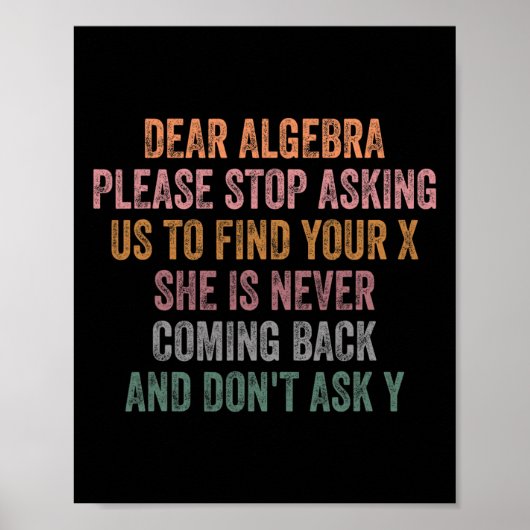 Liebe Algebra Lustiger Sarkastischer Schul-Spruch Poster (Vorne)