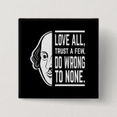 Liebe alle vertrauen ein paar Shakespeare Zitat Th Button (Vorderseite)