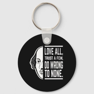 Liebe alle vertrauen ein paar Shakespeare Zitat Th Schlüsselanhänger