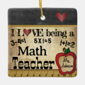 Liebe als Mathematiklehrer (bearbeitbar) Keramikornament (Vorderseite)