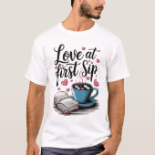Liebe am ersten Shirt - Funny Coffee Lover (Vorderseite)