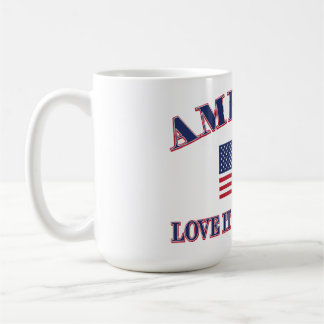 Liebe Amerika oder verlasse es Kaffeetasse
