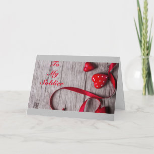 *****LIEBE AN MEINEN SOLDATEN**** JEDEN TAG/VALENT KARTE