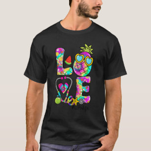 Liebe Ananas Stethoscope Gefärbte Krawatte Lpn Lif T-Shirt