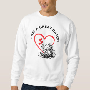 Liebe Angeln ICH BIN EIN GROSSER FANG Sweatshirt