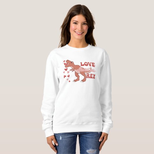 Liebe Asaurus Rex-Dinosaur-T Rex-Funny Sweatshirt (Vorne ganz)