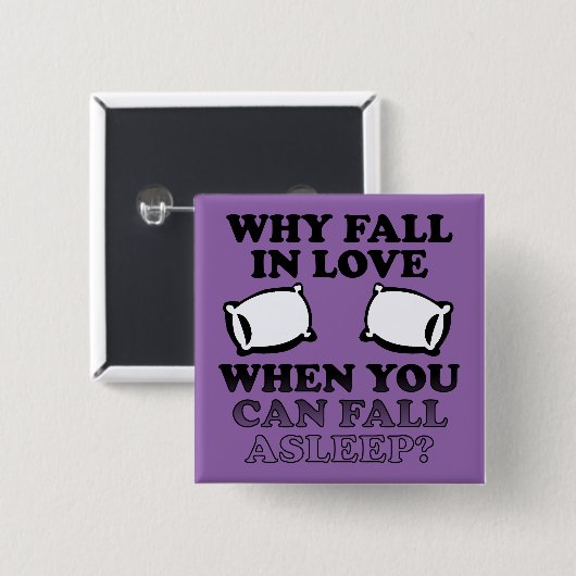 Liebe Asleep Funny Button Abzeichen Button (Vorne & Hinten)