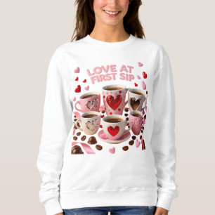 Liebe auf den ersten Schluck Fünf Kaffeetassen Her Sweatshirt
