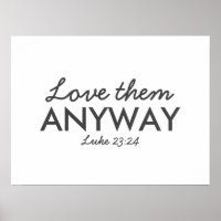 Liebe auf jeden Fall | Luke 23:24 Bibelverse Glaub