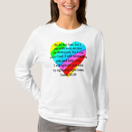 LIEBE AUSGEFÜLLT ISAIAH 41:10 DESIGN T-Shirt