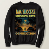 LIEBE AUSWÄHLEN SWEATSHIRT (Design Rückseite)