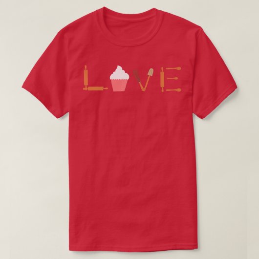 Liebe Backen für einen Cooking Lover Baker T-Shirt (Design vorne)