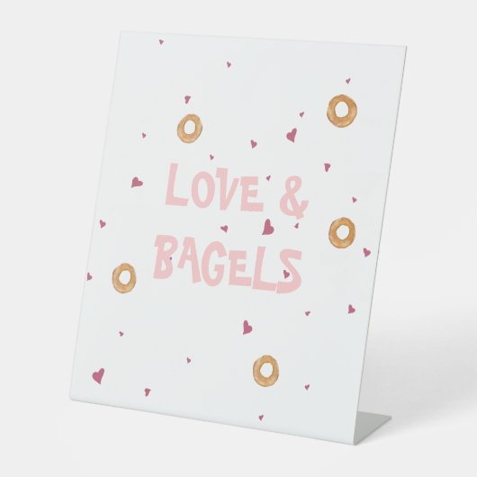 "LIEBE & BAGELS" | Niedlicher Spaß weiß und rosa Sockelschild (Vorderseite)