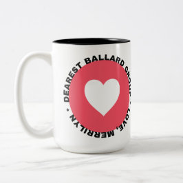 Liebe Ballard, Liebe Merrilyn Zweifarbige Tasse
