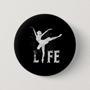Liebe Ballett Leben T Shirt Tänzer gibt Tanzball Button