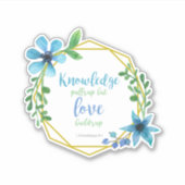 Liebe baut Blume für Bibelverse-Zitate auf Aufkleber (Vorderseite)