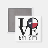 LIEBE Bay City Texas Magnet (Vorderseite/Rückseite)