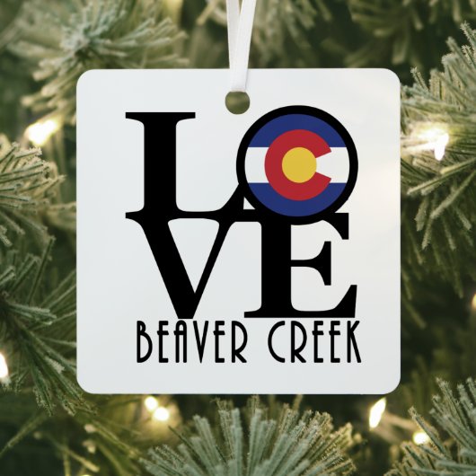 LIEBE Beaver Creek Colorado Ornament Aus Metall (InSitu)