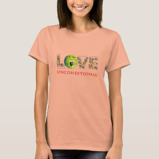 Liebe bedingungslos T-Shirt