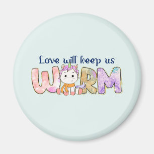 Liebe Behalte uns warm Adorable Einhorn Winter Magnet