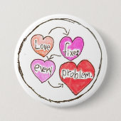Liebe behebt jedes Problem-Button Button (Vorderseite)