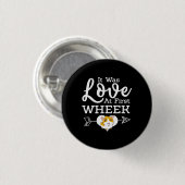 Liebe bei der ersten WheelGuinea Schweinekipper Button (Vorne & Hinten)