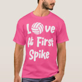 Liebe beim ersten Spike Funny Volleyball T-Shirt (Vorderseite)