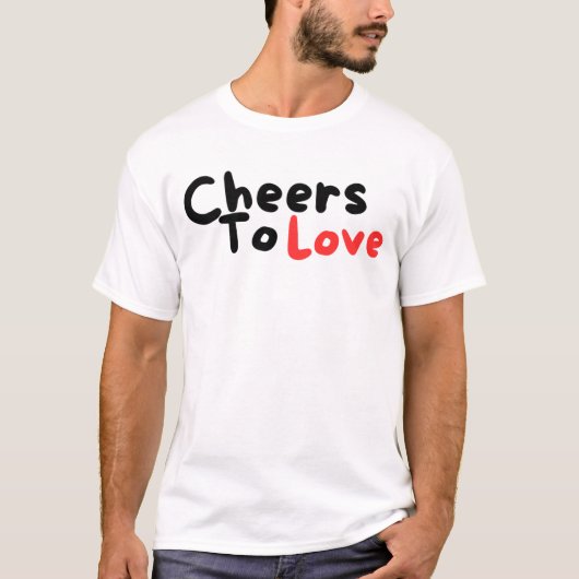 Liebe bejubeln - Romantisches Celebration-T-Shirt T-Shirt (Vorderseite)