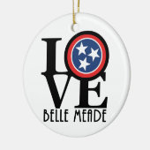 LIEBE Belle Meade Tennessee Keramik Ornament (Links)