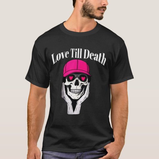 Liebe bis zum Tod T - Shirt: kühne Edgy Style für T-Shirt (Vorderseite)
