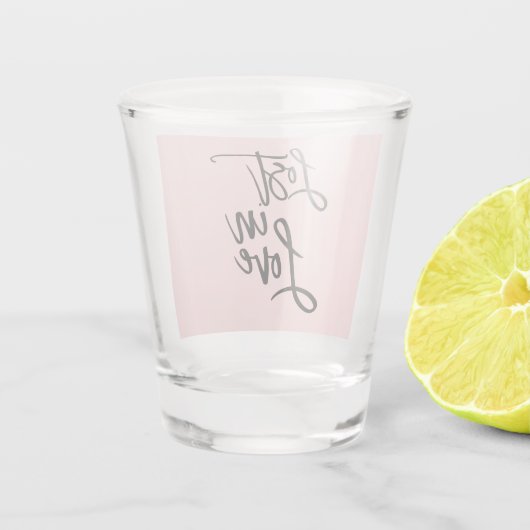 Liebe Black Pink Pinselstrich Zitat-Sprichwort ver Schnapsglas (Rückseite)