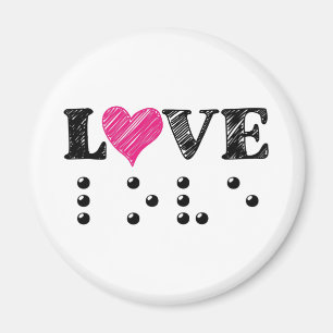 Liebe Blind Braille Magnet