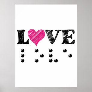 Liebe Blind Braille Poster