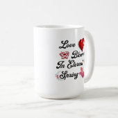 Liebe blüht in der Tasse des ewigen Frühlings (VorderseiteRechts)