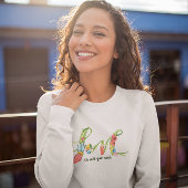 Liebe Blume Alles was Sie brauchen Sweatshirt