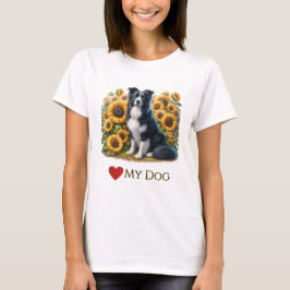 Liebe Border Collie Dog T - Shirt