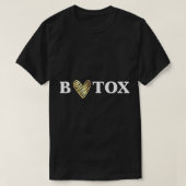 Liebe Botox T - Shirt Kosmetische Injektionen Schö (Design vorne)