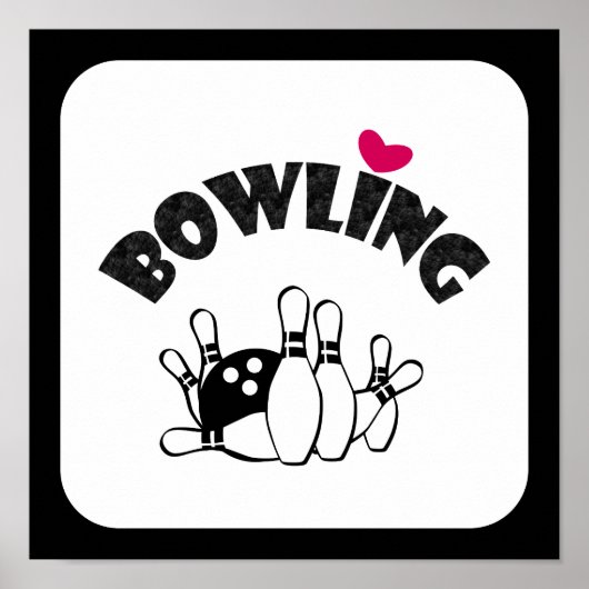 Liebe Bowling - B&W Bowling Buttone und Ball Poster (Vorne)